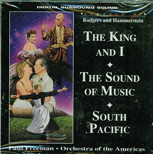 Aspects of Rodgers and Hammerstein: The King and I; The Sound of Music; South Pacific