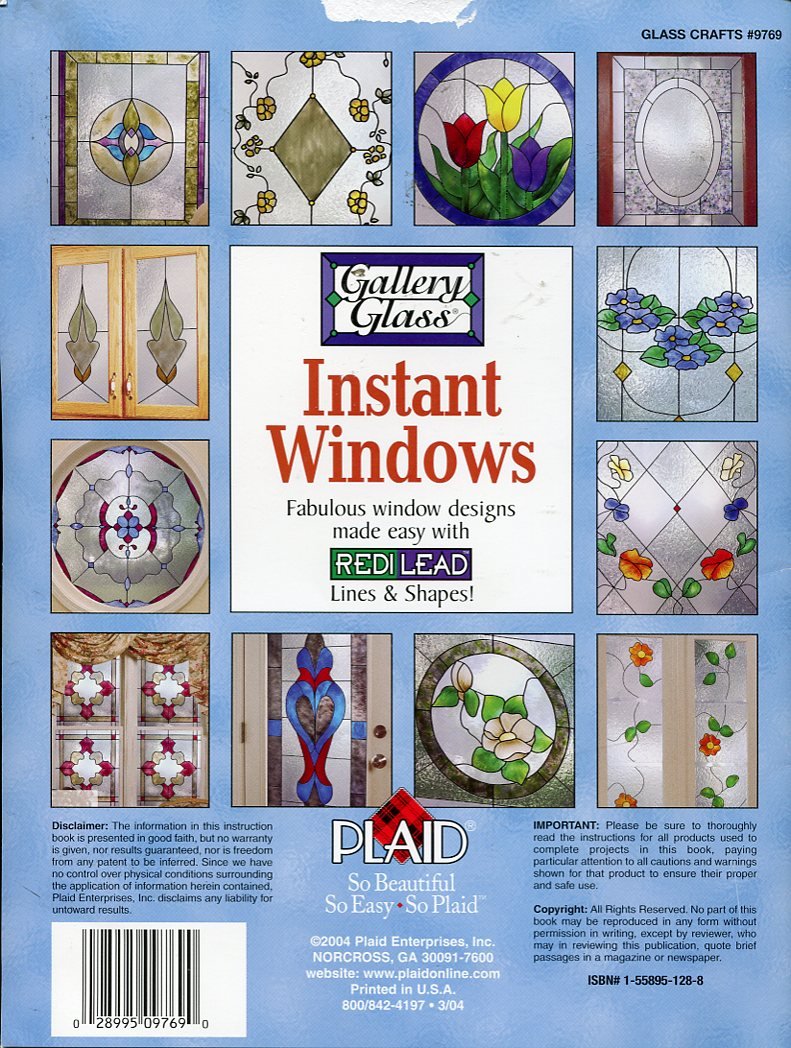 Instant Windows: 19 Fabulous Window Designs Made Easy with Redi Lead Lines & Shapes (Glass Craft, 9769) (Glass Craft, 9769)
