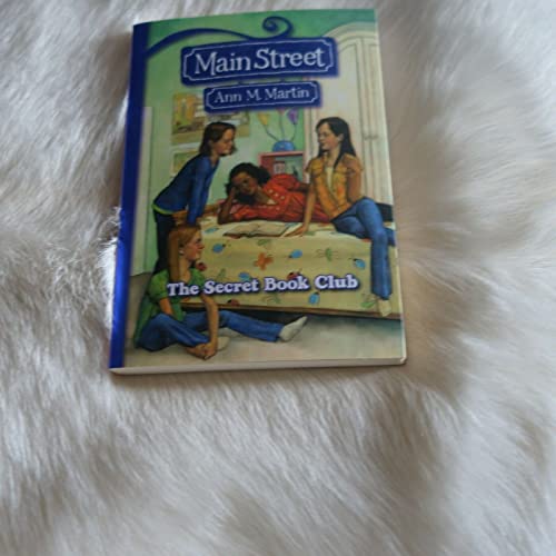 Main Street #5: The Secret Book Club