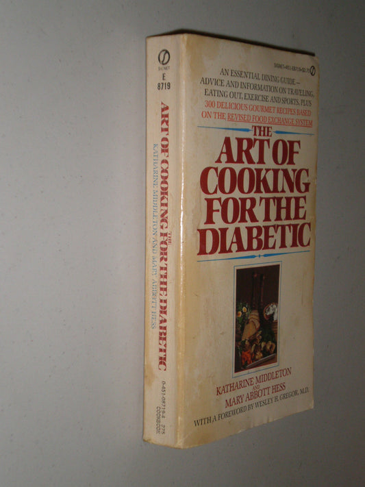 The Art of Cooking for the Diabetic