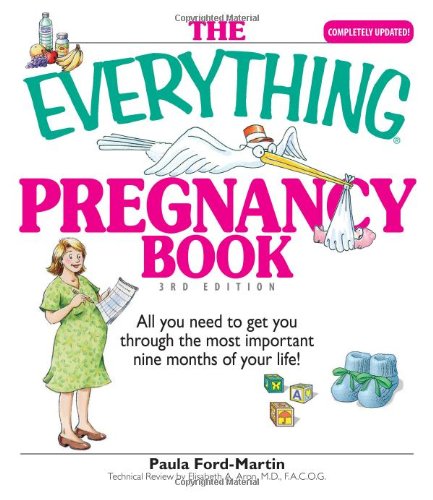THE EVERYTHING PREGNANCY BOOK: A