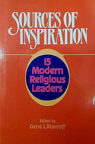 Sources of Inspiration: 15 Modern Religious Leaders