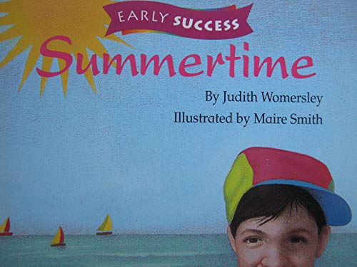 Summertime, Reader Es Level 1 Book 9: Houghton Mifflin Early Success