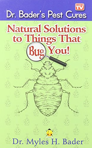 Natural Solutions to Things That Bug You