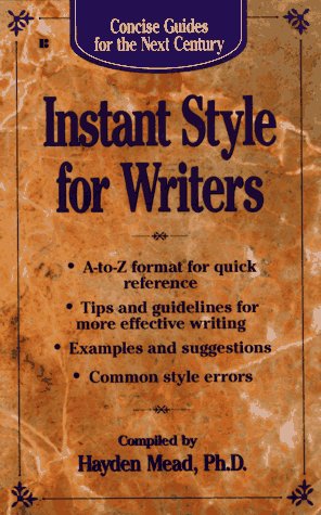 Concise Guides: Instant Style for Writers (Concise Guides for the Next Century)