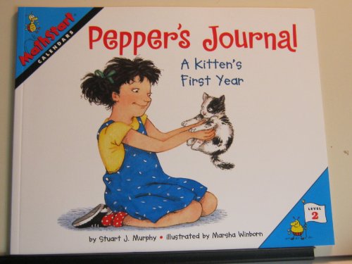 Pepper's Journal: A Kitten's First Year (MathStart 2)
