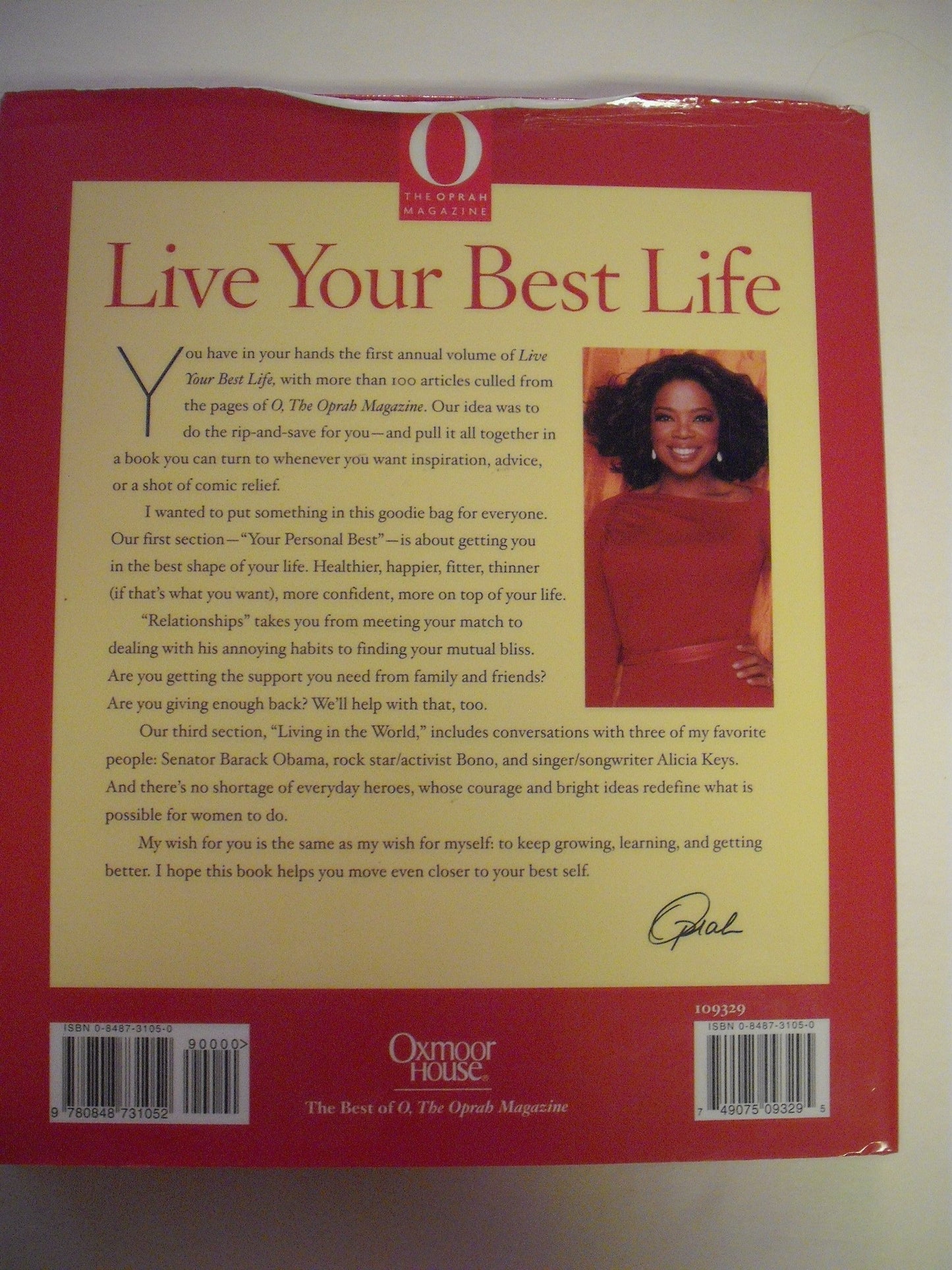 Live Your Best Life: A Treasury of Wisdom, Wit, Advice, Interviews, and Inspiration from O, The Oprah Magazine