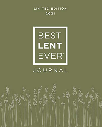 Best Lent Ever Journal: Limited Edition 2021