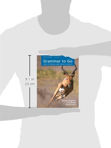 Grammar to Go: How It Works and How To Use It (Available Titles CengageNOW)