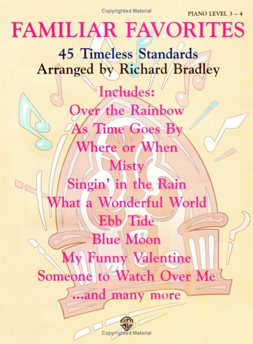 Familiar Favorites: 45 Timeless Standards