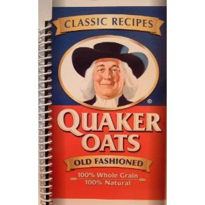 Quaker Oats: Old Fashioned Classic Recipes