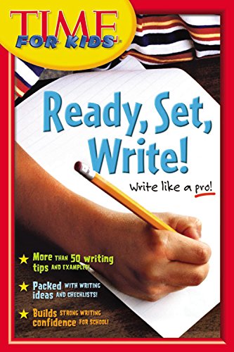 Time for Kids Ready, Set, Write!: A Writer's Handbook for School and Home (Time for Kids Writer's Handbook)