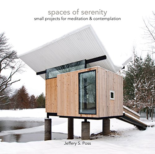 Spaces of Serenity: Small Projects for Meditation & Contemplation - 428