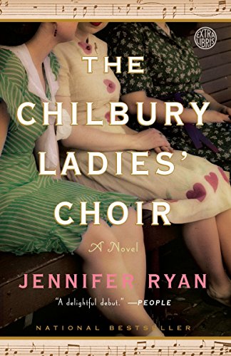 The Chilbury Ladies' Choir: A Novel