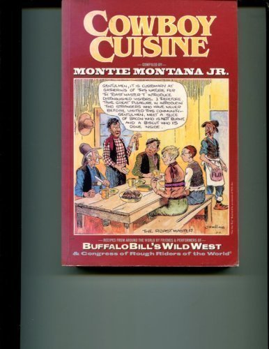 Cowboy Cuisine: By Performers & Friends of Buffalo Bill's Wild West - 7501