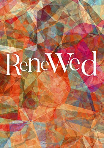 Renewed