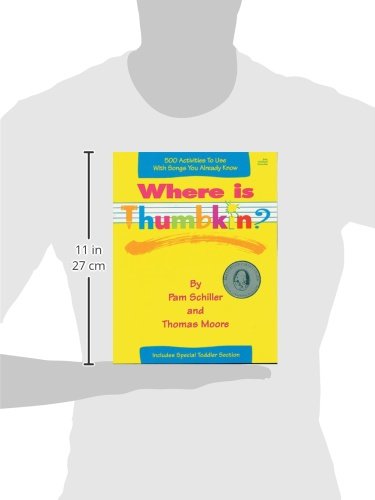 Where is Thumbkin?: 500 Activities to Use with Songs You Already Know