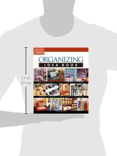Organizing Idea Book (Taunton Home Idea Books)