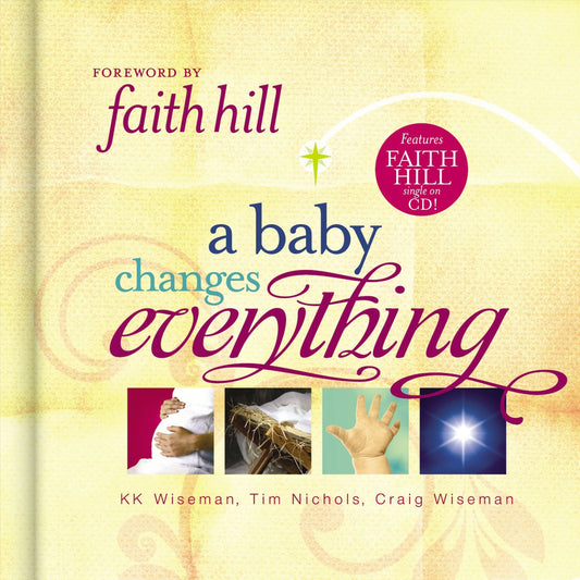 A BABY CHANGES EVERYTHING