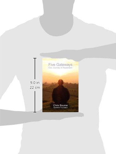 Five Gateways: Our Journey of Ascension