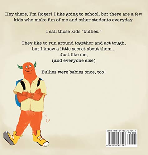 Bullies Were Babies Once, Too
