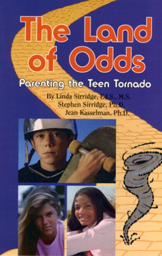 The Land of Odds: Parenting the Teen Tornado - 5553