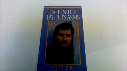 Safe in the Father's Arms: A 30-Day Devotional