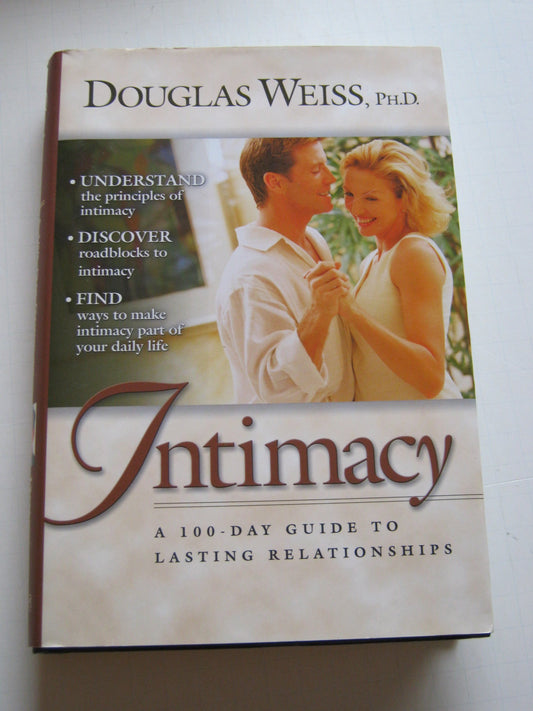 Intimacy: A 100 Day Guide To Lasting Relationships - 6883