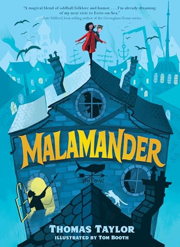 Malamander (The Legends of Eerie-on-Sea)