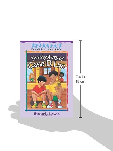 The Mystery of Case D. Luc (The Cul-de-Sac Kids #6)