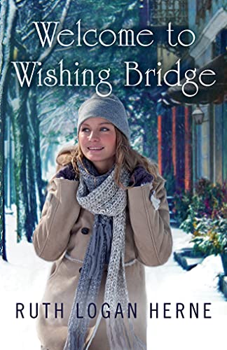 Welcome to Wishing Bridge (Wishing Bridge, 1)