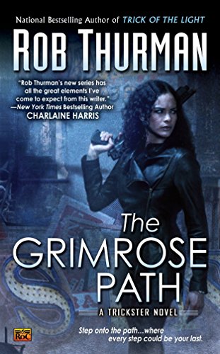 The Grimrose Path (Trickster, Book 2)