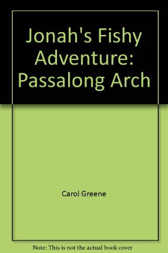 Jonah's Fishy Adventure: Passalong Arch (Passalong Series)