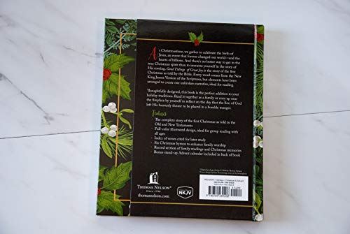 Good Tidings of Great Joy: The Complete Story of Christmas from the New King James Version