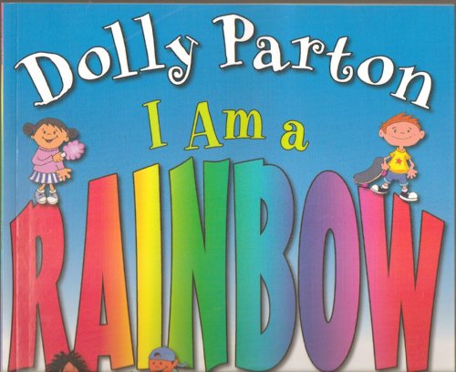 I Am a Rainbow
