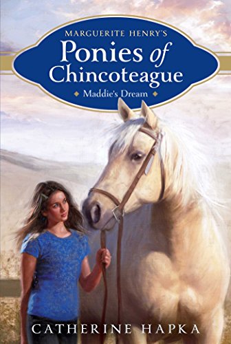 Maddie's Dream (1) (Marguerite Henry's Ponies of Chincoteague)