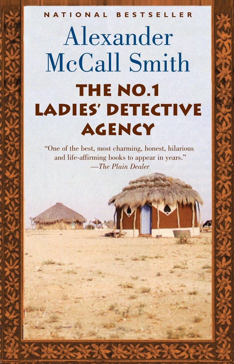THE NO. 1 LADIES' DETECTIVE AGEN