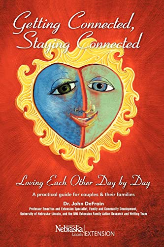 Getting Connected, Staying Connected: Loving One Another, Day by Day - 5813