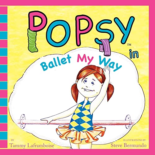 Popsy In Ballet My Way