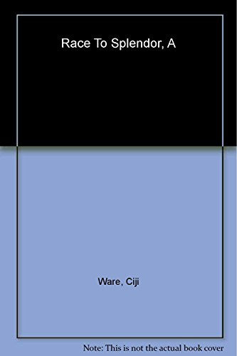 A Race to Splendor - 6688