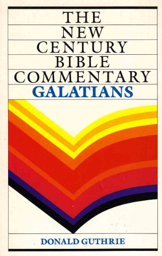 New Century Bible Commentary: Galatians