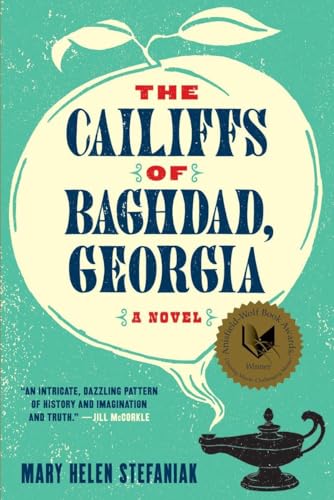 The Cailiffs of Baghdad, Georgia: A Novel