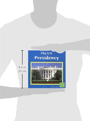 The U.s. Presidency
