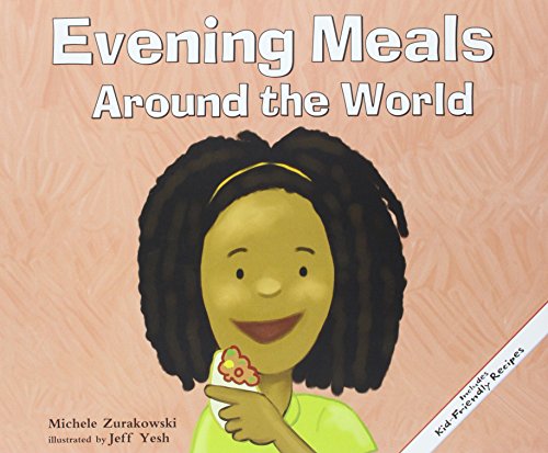 Evening Meals Around the World