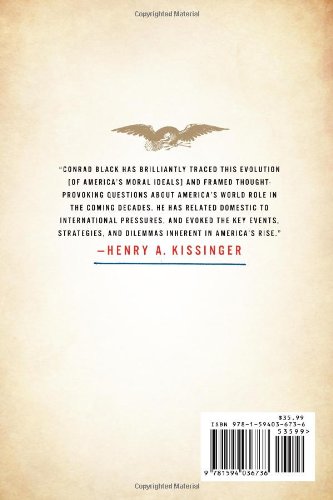 Flight of the Eagle: The Grand Strategies That Brought America from Colonial Dependence to World Leadership