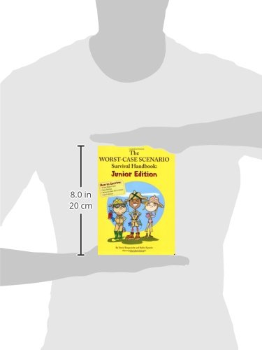 The Worst Case Scenario Survival Handbook (Junior Edition)