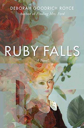 Ruby Falls: A Novel - 1453