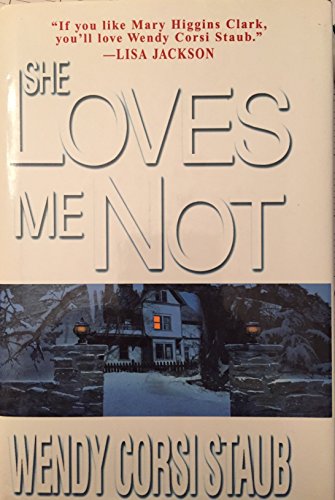 She Loves Me Not