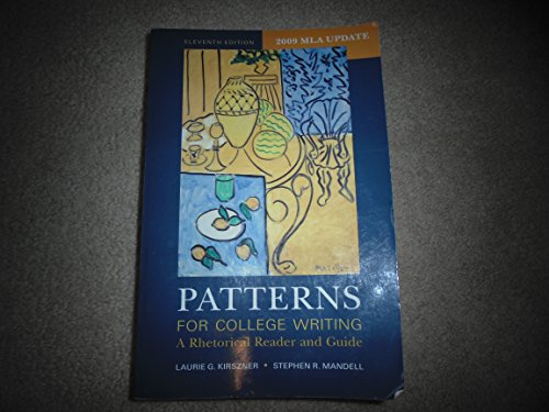 Patterns for College Writing with 2009 MLA Update: A Rhetorical Reader and Guide - 2256