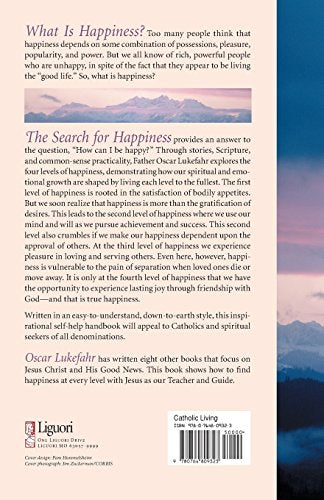The Search for Happiness: Four Levels of Emotional and Spiritual Growth